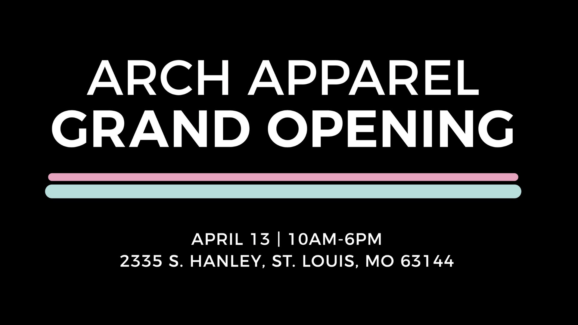 Grand Opening Announcement – Page 71 – Arch Apparel