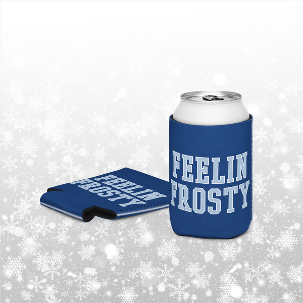 Feelin Frosty Koozie