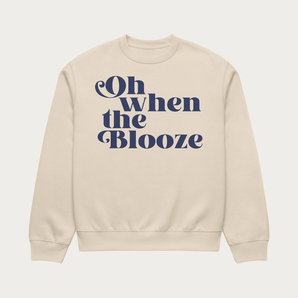Oh when the Blooze Oversized heavyweight sweatshirt
