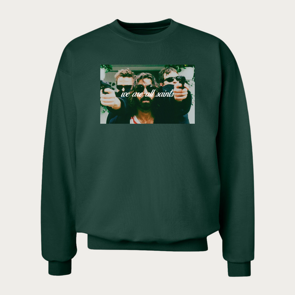 We Are All Saints Crewneck