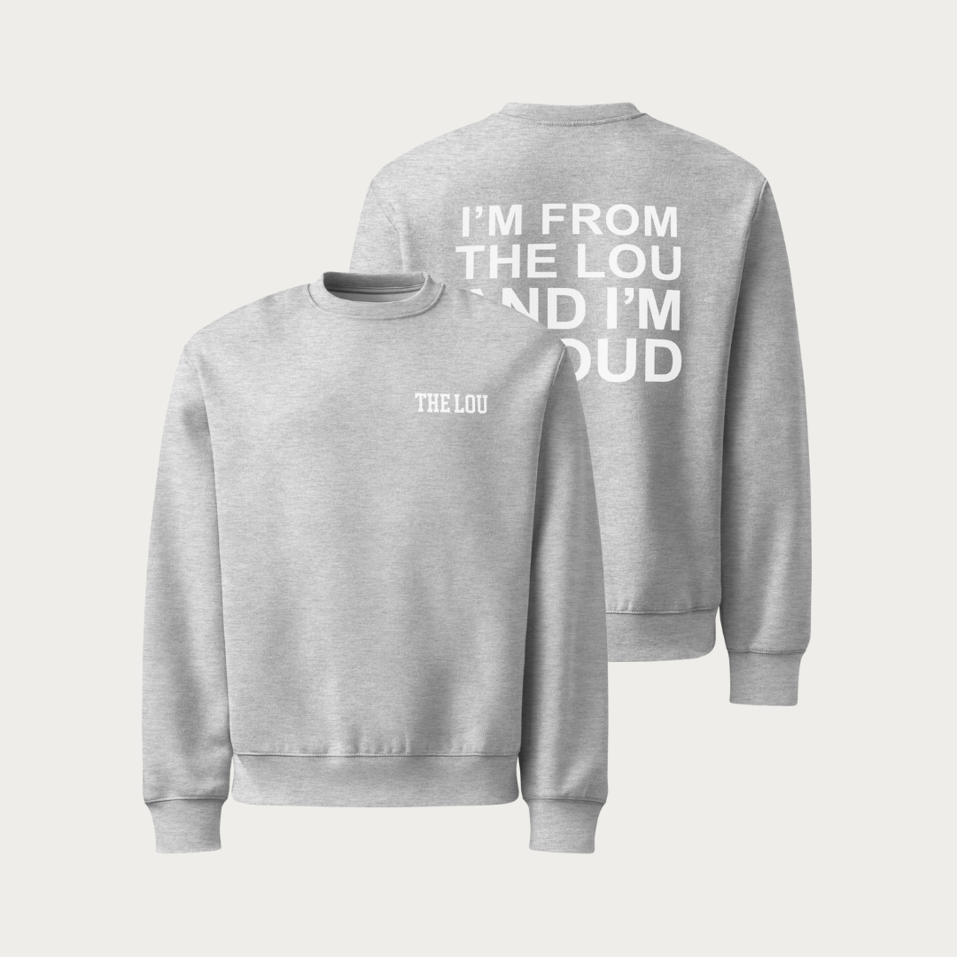 I'm from the Lou and I'm Proud Oversized heavyweight sweatshirt