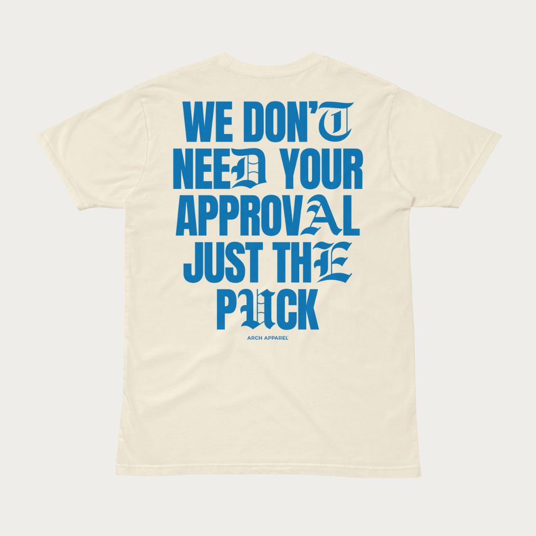 We don't need your approval Unisex premium t-shirt