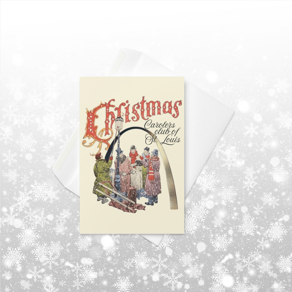 Christmas Carolers of St. Louis Greeting card