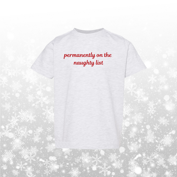 Permanently on the naughty list Toddler Tee