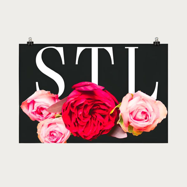 STL Roses Poster