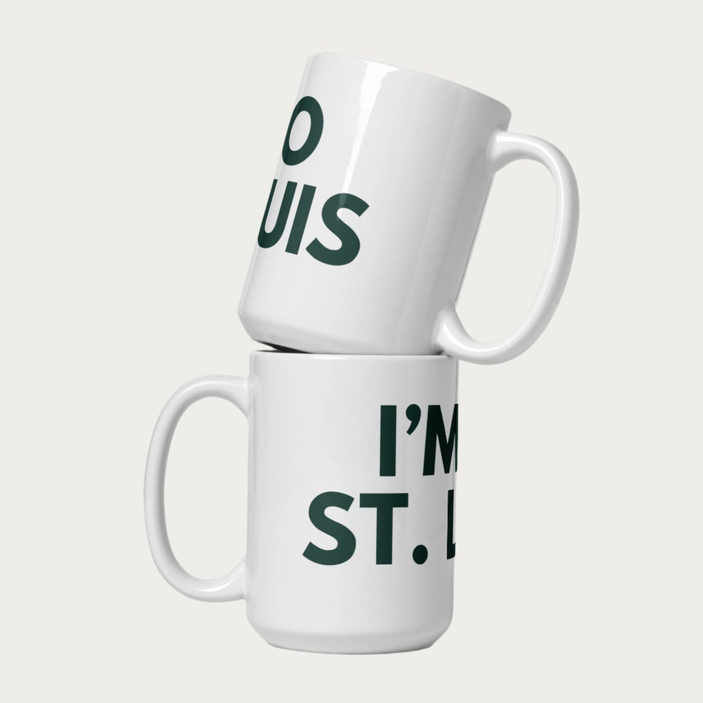 I'm so St. Louis White glossy mug